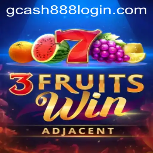 Discover the Excitement of 3FruitsWin with Gcash88.COM