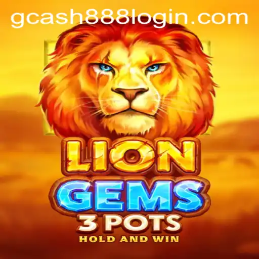 LionGems3pots: Exploring the Wild Adventure Enhanced by Gcash88.COM